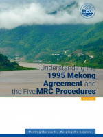 Understanding the1995 Mekong Agreement and the Five MRC Procedures: A Handbook